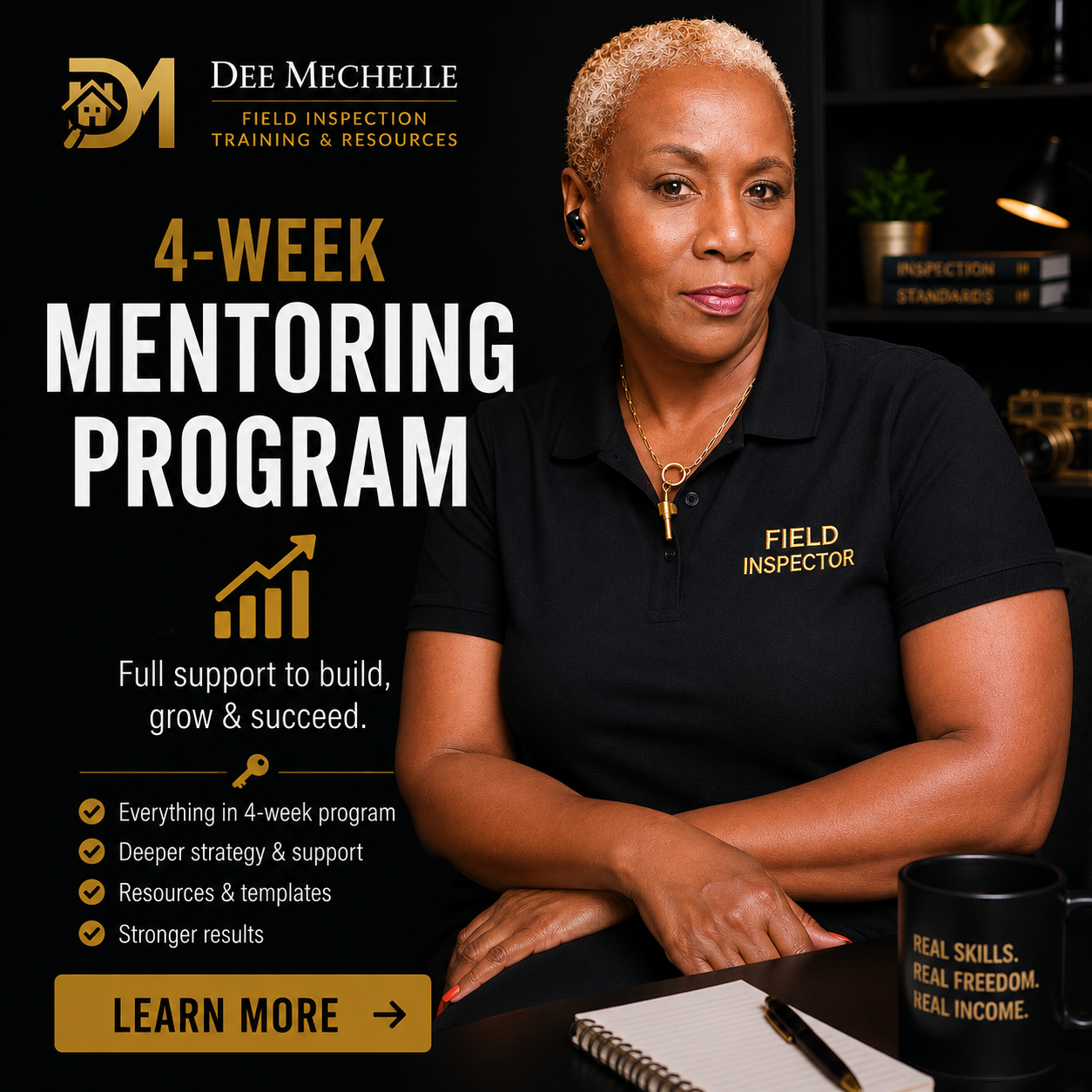 Dee Mechelle 4-week field inspection mentoring program for new and experienced field inspectors seeking hands-on training and business guidance