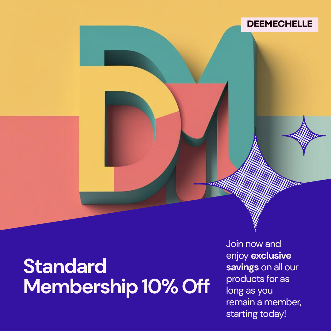 Join the DeeMechelle Membership Club & Save Every Time You Shop