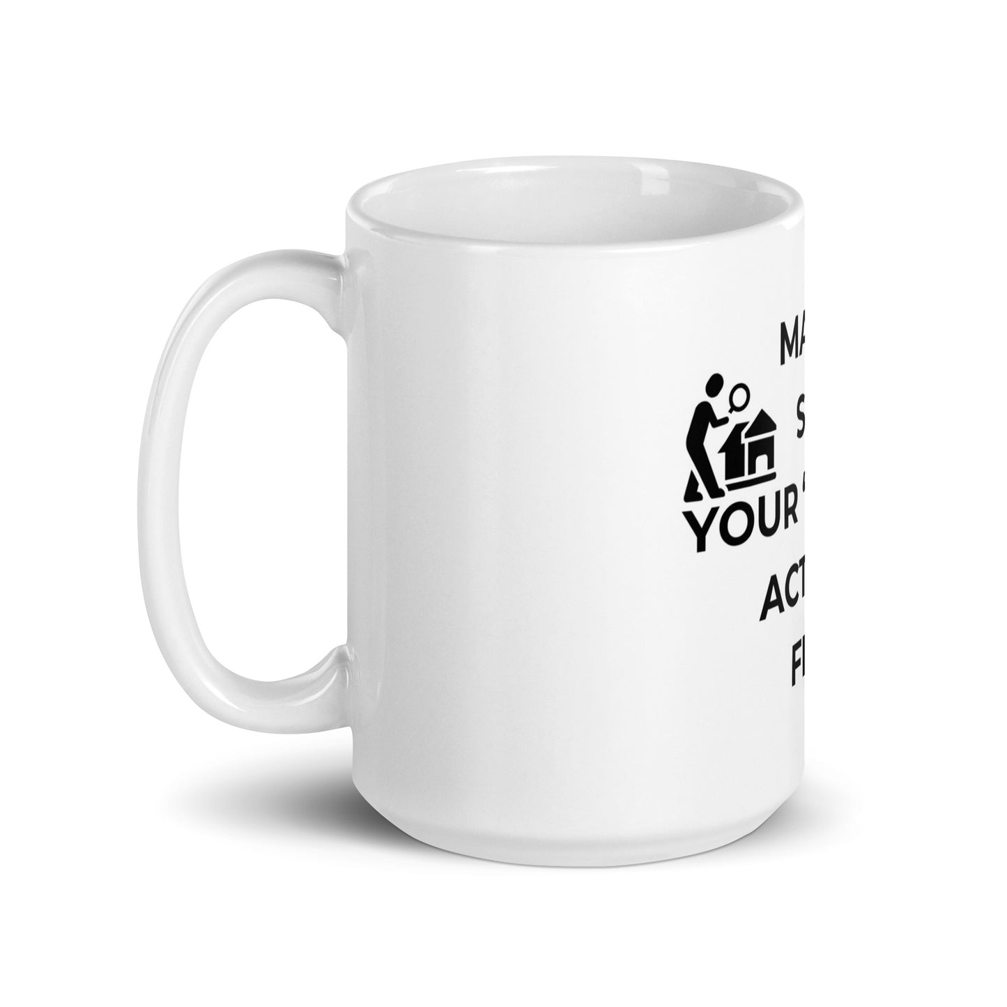 Left side view of funny Field Inspector Fix Is Fixed glossy coffee mug