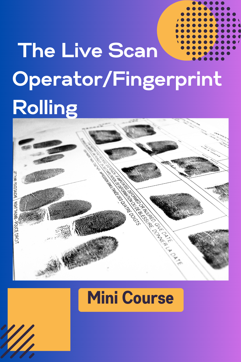 Mobile-Friendly Live Scan Fingerprinting Mini Course Download – DeeMechelle