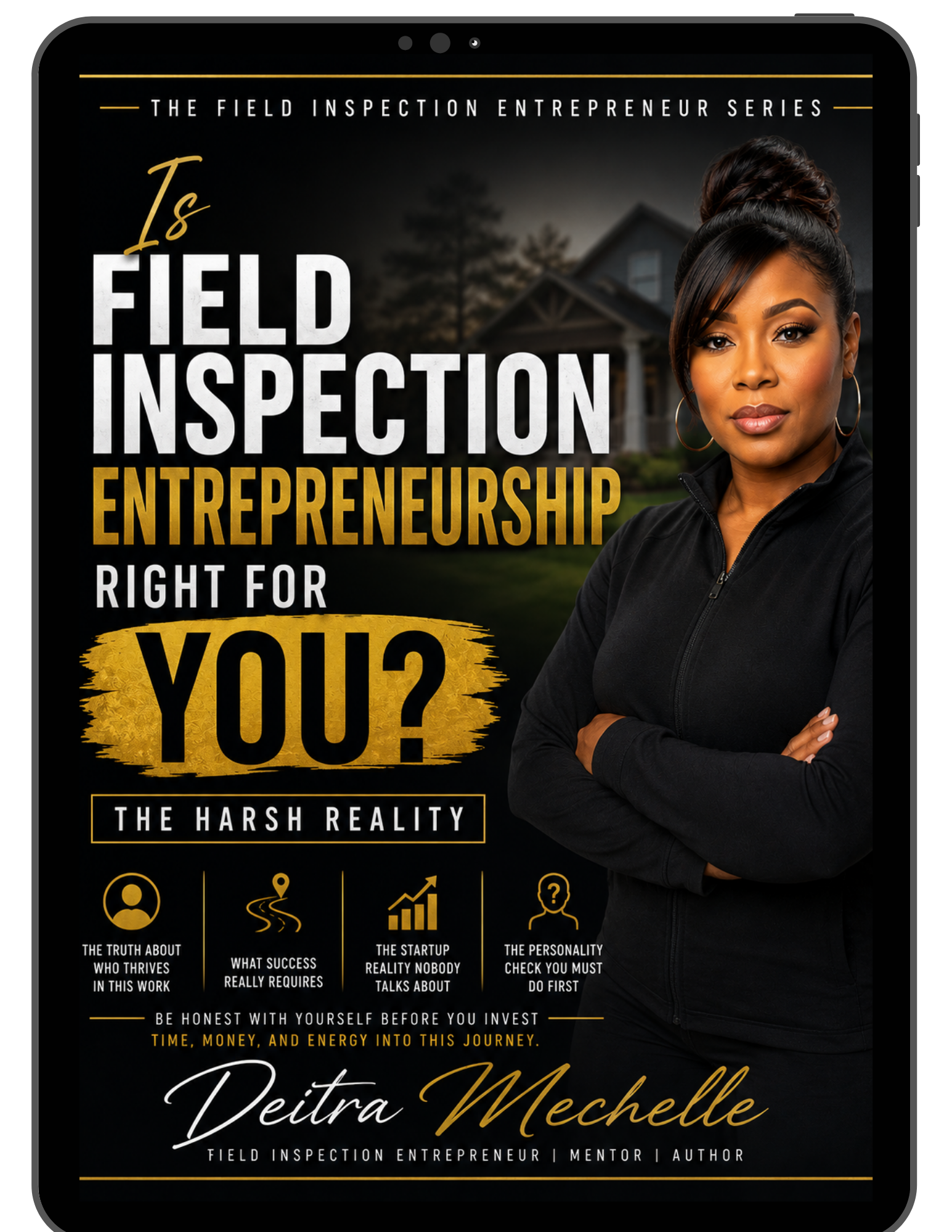 Field Inspection: The Honest Truth About Who Actually Succeeds ebook cover by Deitra Mechelle