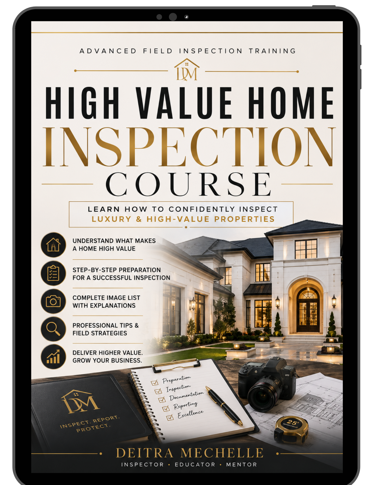 High Value Home Inspection Course cover for field inspectors learning luxury property inspection and documentation.