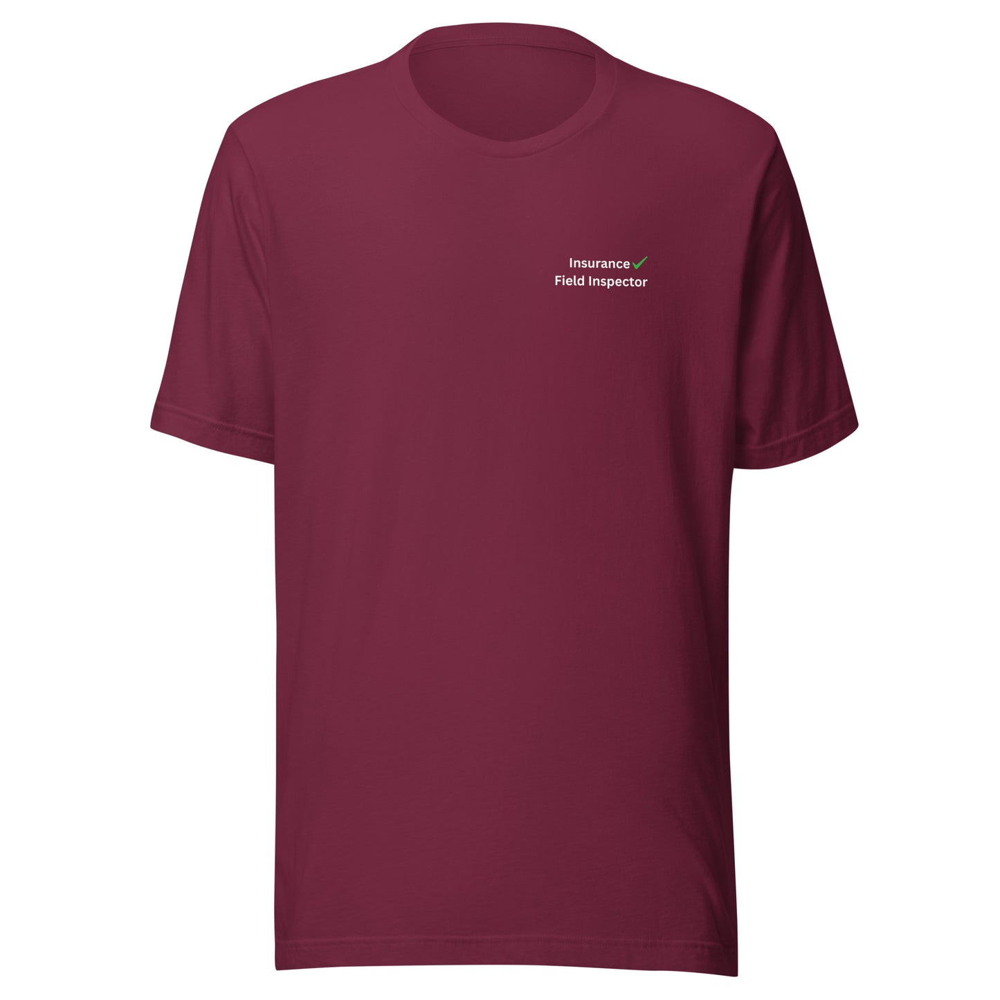 Maroon Unisex Insurance Field Inspector Bella + Canvas 3001 shirt laying flat with green checkmark logo.