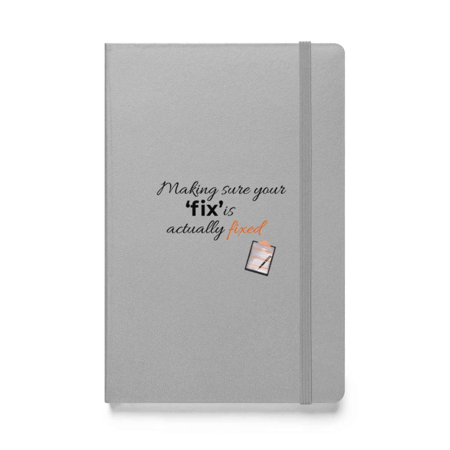 Silver hardcover Field Inspector notebook featuring “Making Sure Your ‘Fix’ Is Actually Fixed” displayed on the front cover.