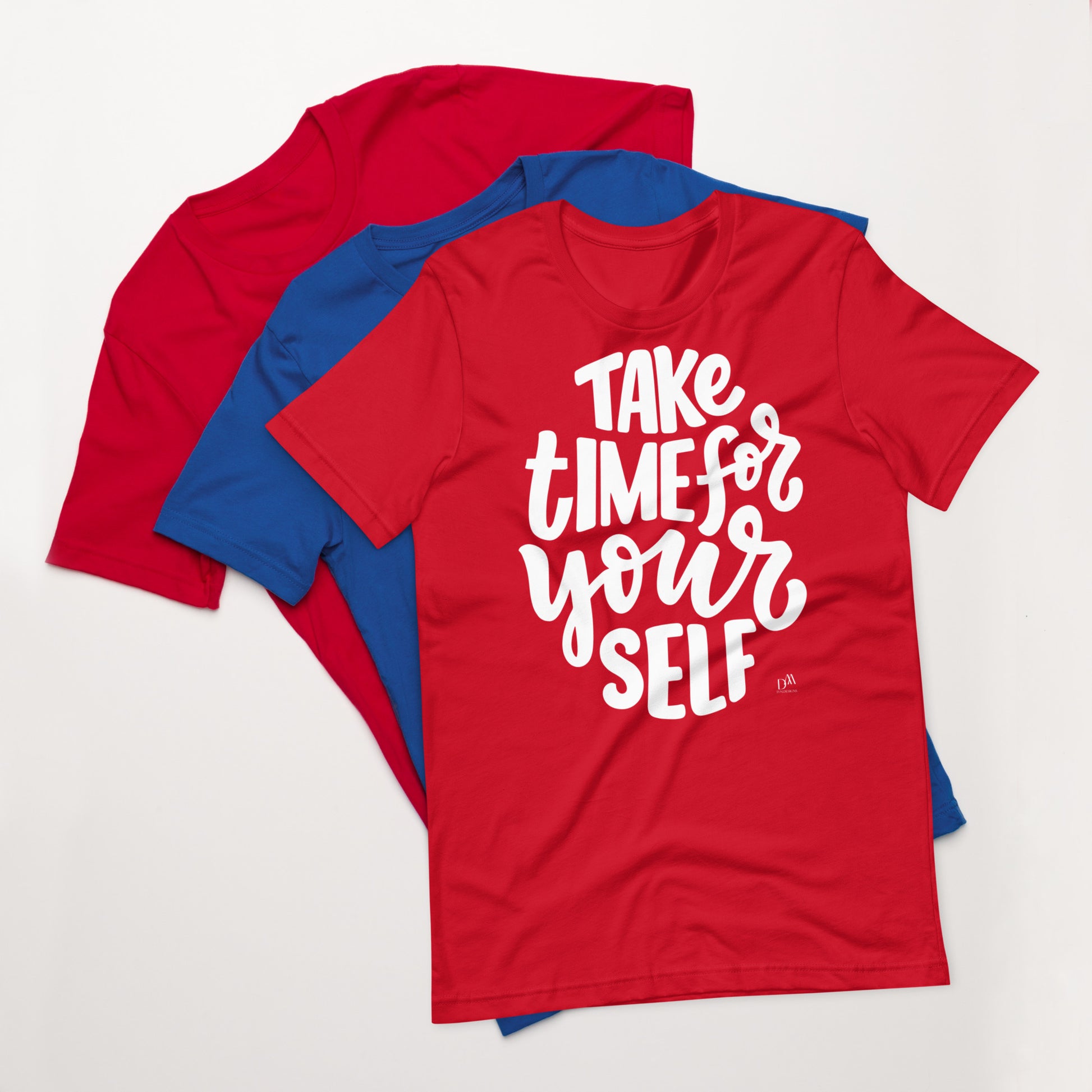 Red t-shirt with 'Take time for your self' text on a white background