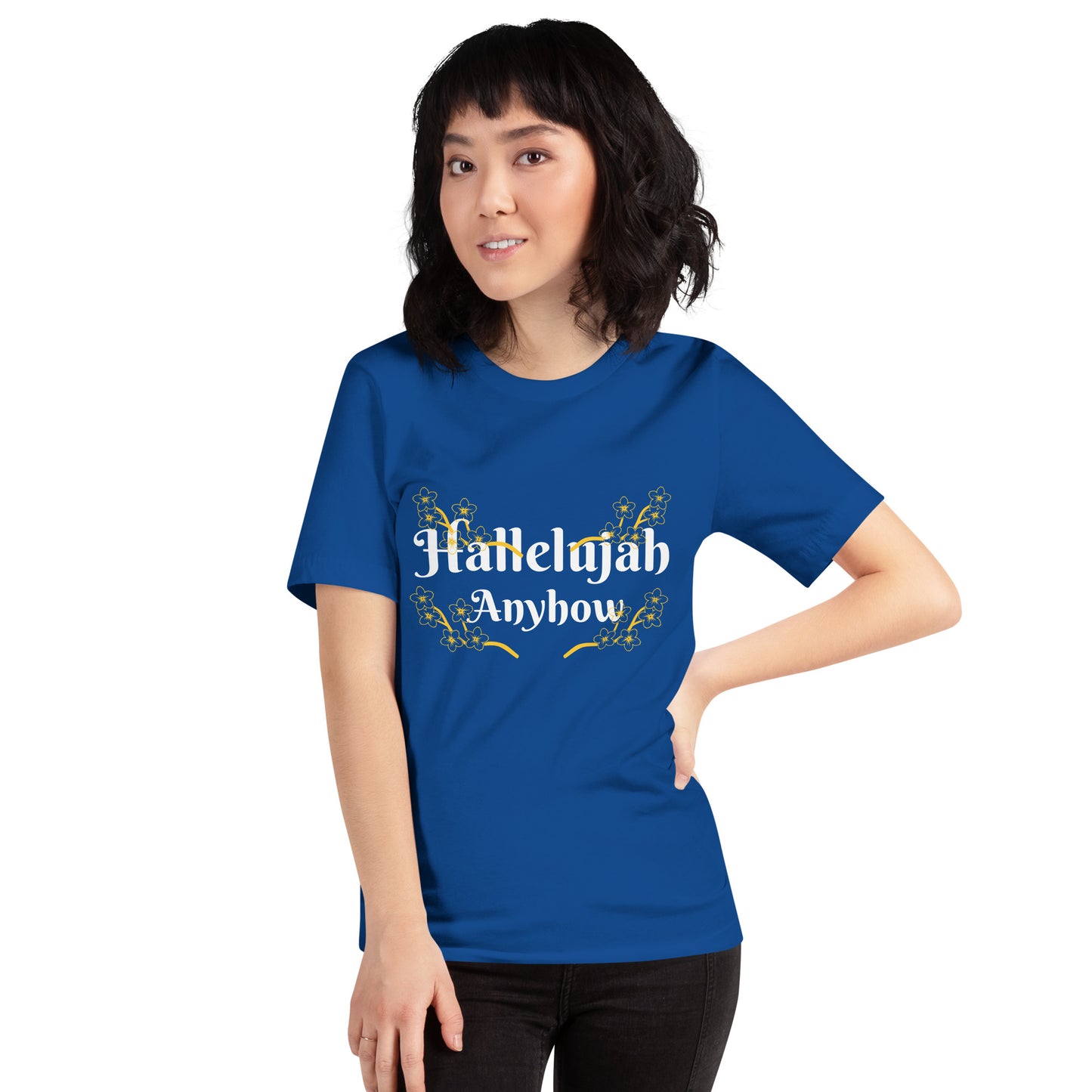 Person wearing a blue t-shirt with 'Hallelujah Anyhow' text on a white background